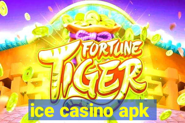 ice casino apk