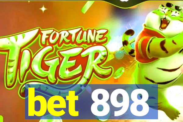 bet 898