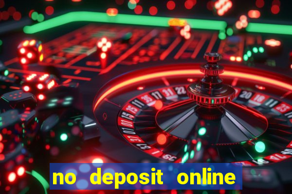 no deposit online casino bonus