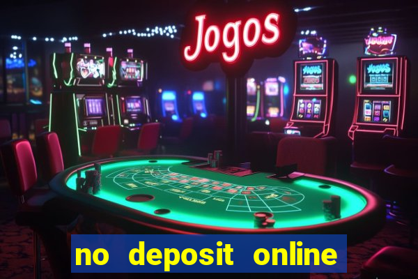 no deposit online casino bonus