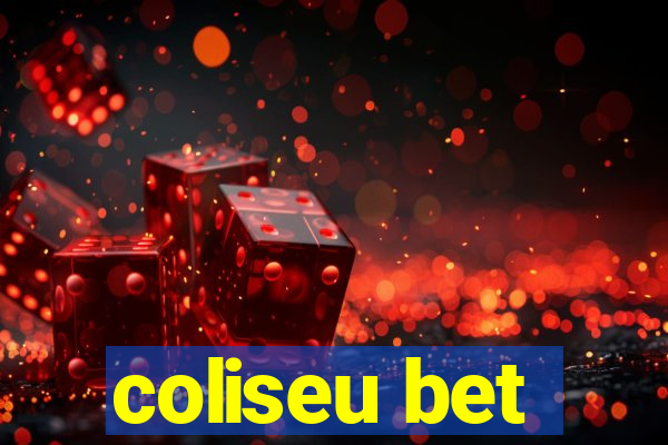 coliseu bet