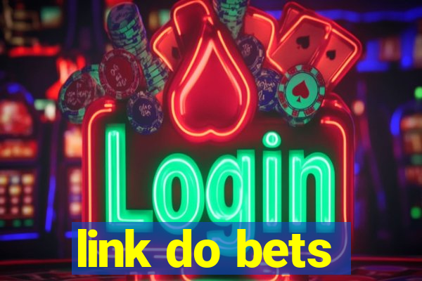 link do bets