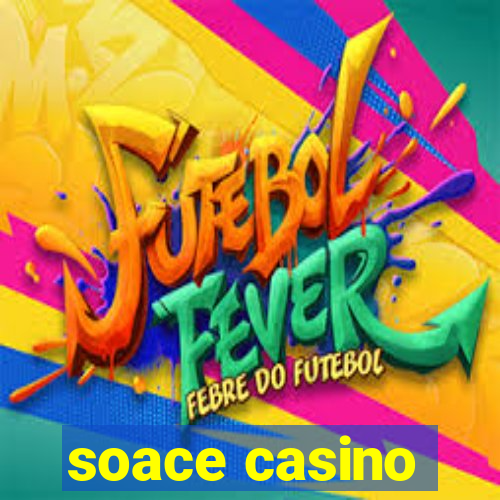 soace casino