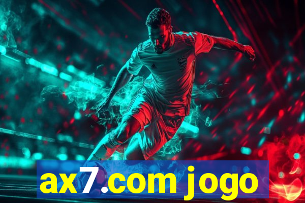 ax7.com jogo