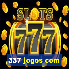 337 jogos com