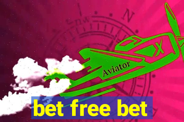 bet free bet