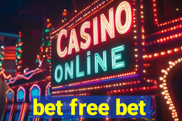 bet free bet