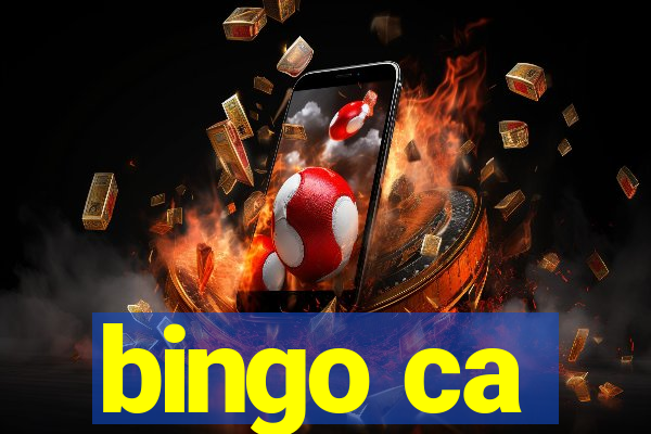 bingo ca