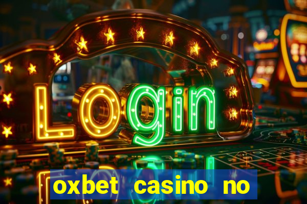 oxbet casino no deposit bonus