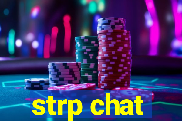 strp chat