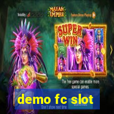 demo fc slot