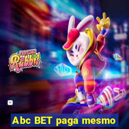 Abc BET paga mesmo