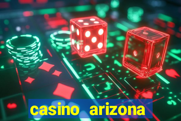 casino arizona talking stick resort