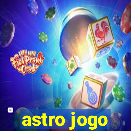 astro jogo