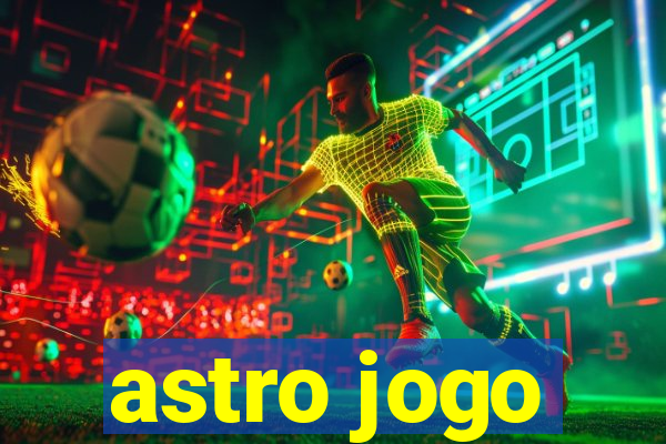 astro jogo