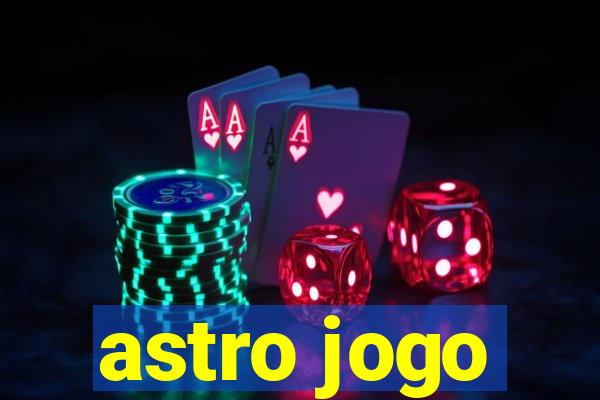 astro jogo