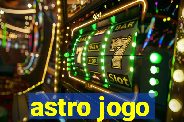 astro jogo