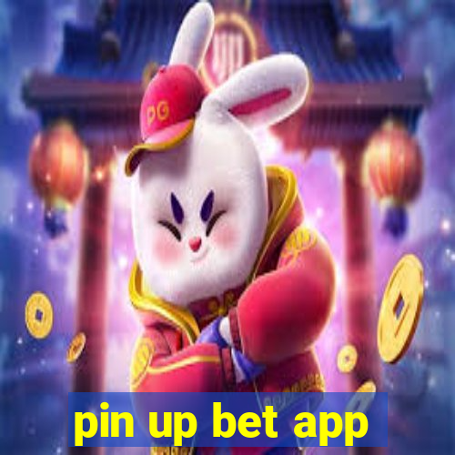 pin up bet app