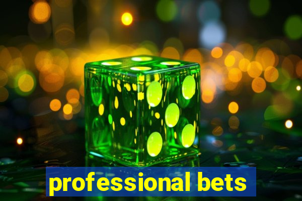 professional bets