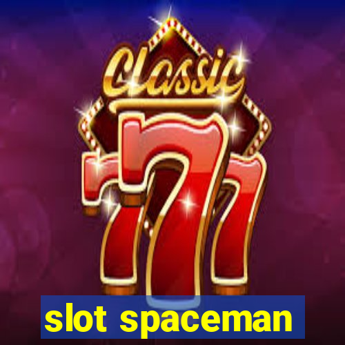 slot spaceman