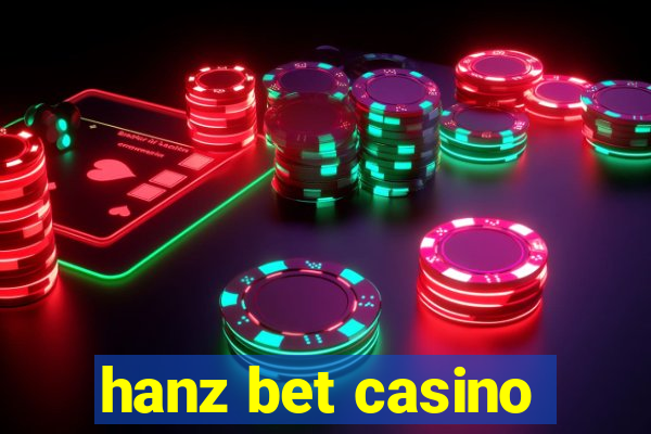 hanz bet casino