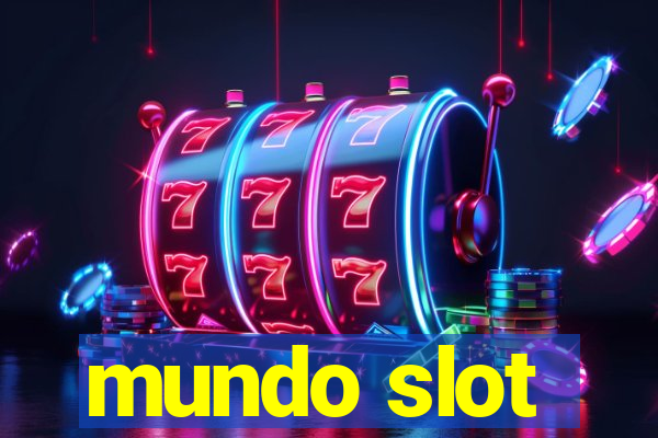 mundo slot