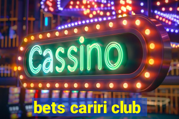 bets cariri club