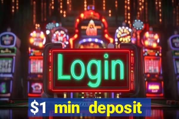 $1 min deposit casino australia