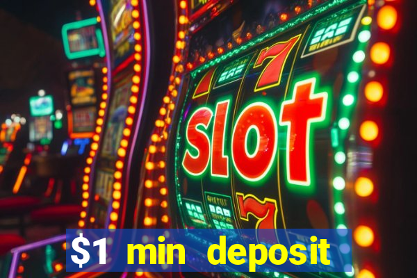 $1 min deposit casino australia