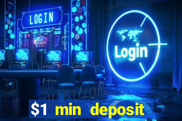 $1 min deposit casino australia