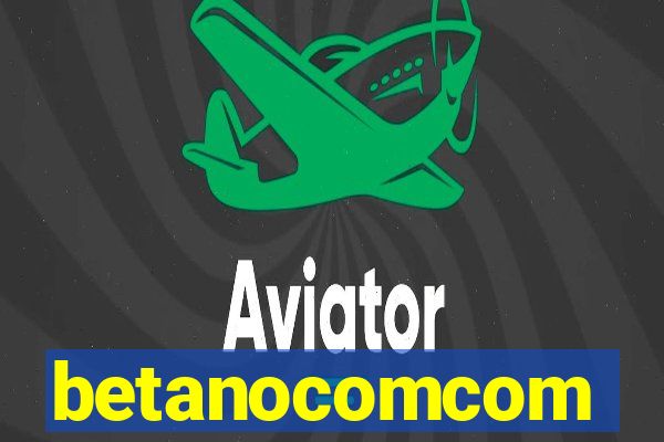 betanocomcom