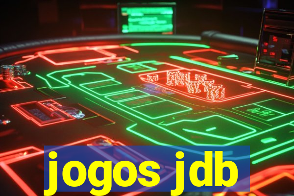 jogos jdb