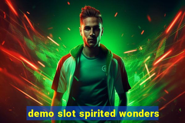 demo slot spirited wonders