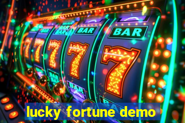 lucky fortune demo