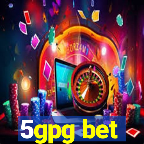 5gpg bet