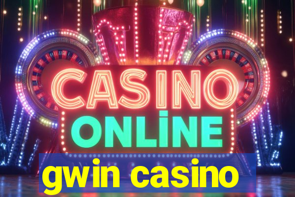 gwin casino