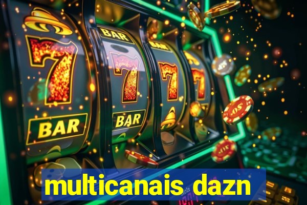 multicanais dazn