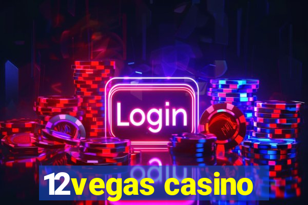 12vegas casino