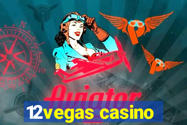 12vegas casino