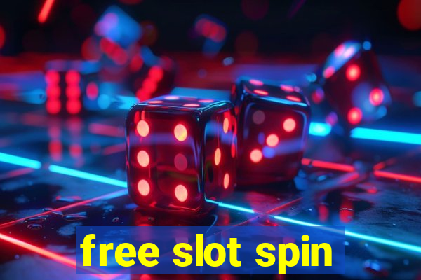 free slot spin