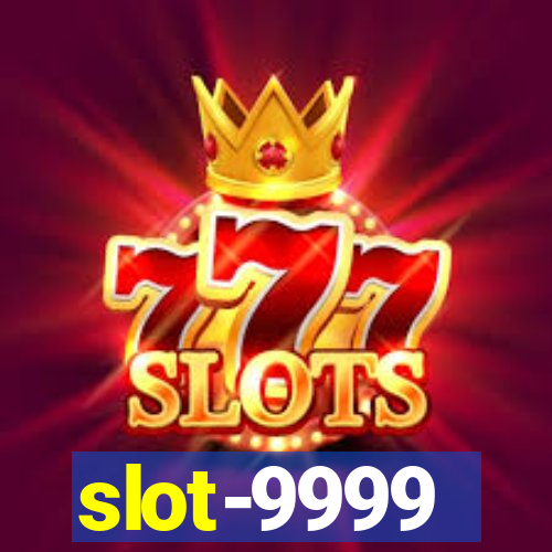 slot-9999