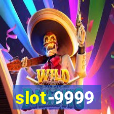 slot-9999