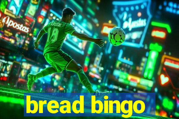 bread bingo