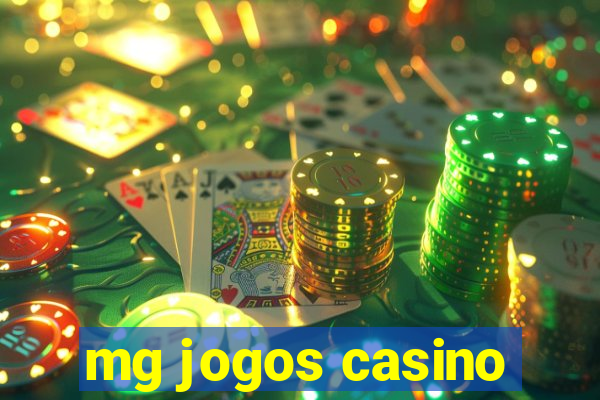 mg jogos casino