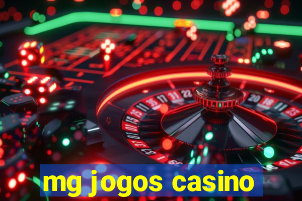 mg jogos casino