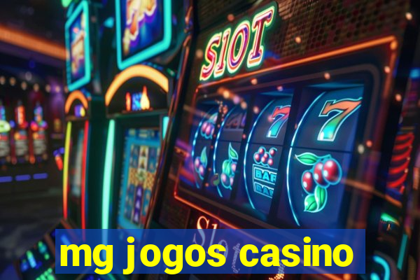 mg jogos casino