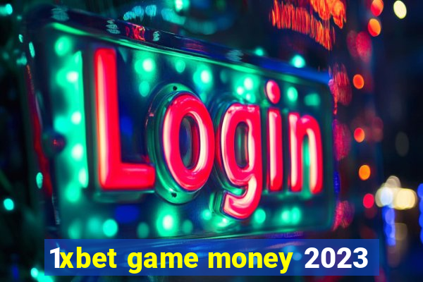 1xbet game money 2023