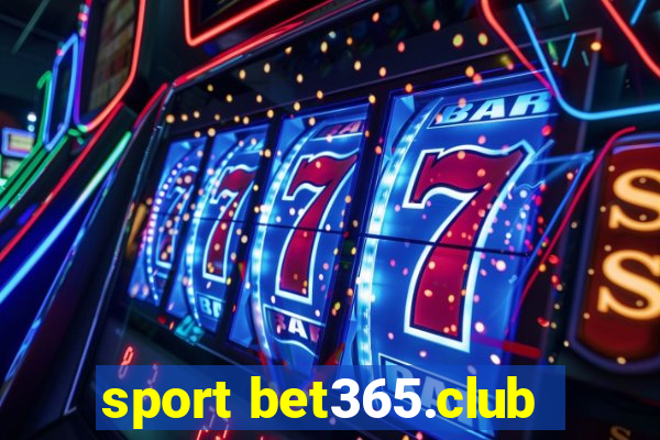 sport bet365.club