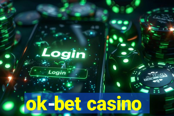 ok-bet casino