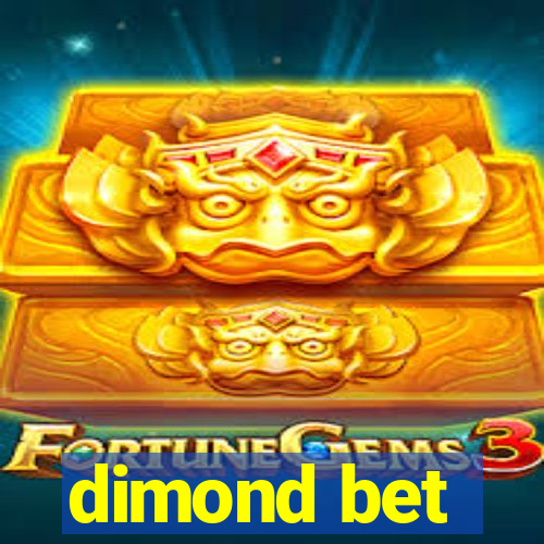 dimond bet